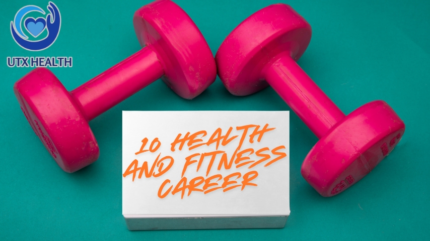 10 health and fitness career